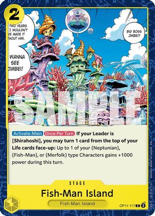 Fish-Man Island (OP11-117) [A Fist of Divine Speed] One Piece Single Bandai