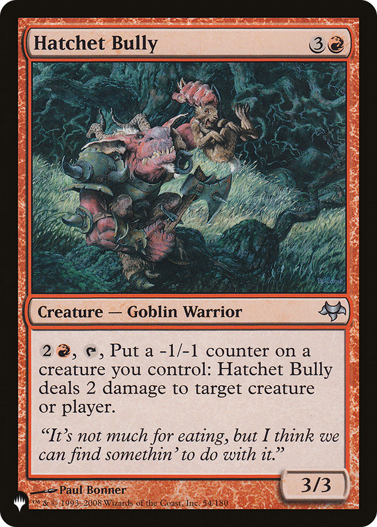 Hatchet Bully (LIST-EVE-54) [Mystery Booster] The List MTG Single Wizards of the Coast