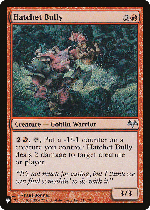 Hatchet Bully (LIST-EVE-54) [Mystery Booster] The List MTG Single Wizards of the Coast