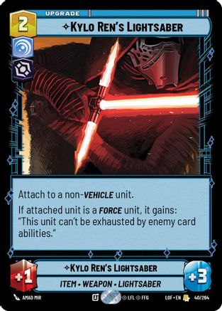 Kylo Ren's Lightsaber (040/264) [Legends of the Force] Star Wars: Unlimited Single Disney