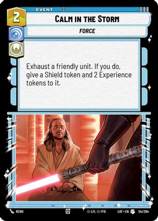 Calm in the Storm (054/264) [Legends of the Force] Star Wars: Unlimited Single Disney