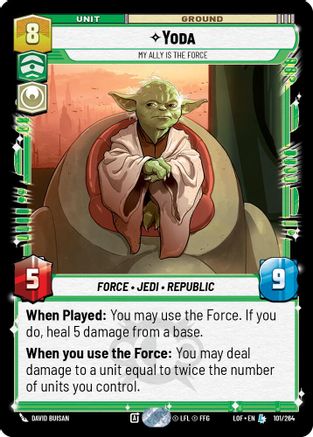 Yoda - My Ally is the Force (101/264) [Legends of the Force] Star Wars: Unlimited Single Disney