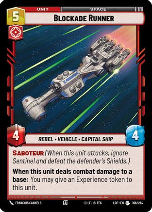 Blockade Runner (166/264) [Legends of the Force] Star Wars: Unlimited Single Disney