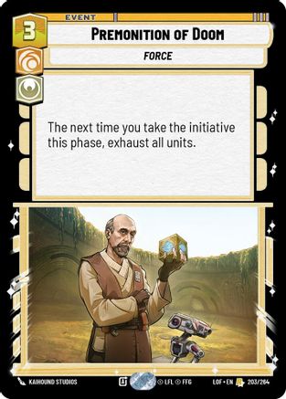 Premonition of Doom (203/264) [Legends of the Force] Star Wars: Unlimited Single Disney