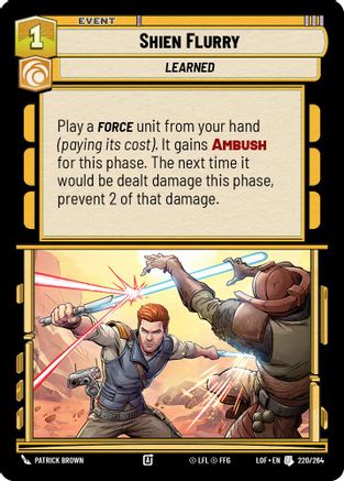 Shien Flurry (220/264) [Legends of the Force] Star Wars: Unlimited Single Disney