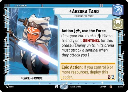 Ahsoka Tano - Fighting For Peace (003/264) [Legends of the Force] Star Wars: Unlimited Single Disney