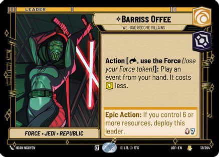 Barriss Offee - We Have Become Villains (013/264) [Legends of the Force] Star Wars: Unlimited Single Disney