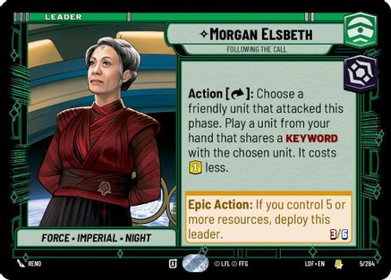 Morgan Elsbeth - Following the Call (005/264) [Legends of the Force] Star Wars: Unlimited Single Disney