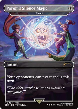 Porom's Silence Magic - Silence (Rainbow Foil) (SLD-7003) [Secret Lair] Drop Series Foil MTG Single Wizards of the Coast