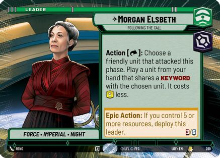 Morgan Elsbeth - Following the Call (Hyperspace) (269) [Legends of the Force] Star Wars: Unlimited Single Disney