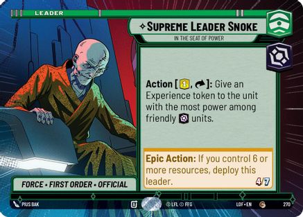 Supreme Leader Snoke - In the Seat of Power (Hyperspace) (270) [Legends of the Force] Star Wars: Unlimited Single Disney