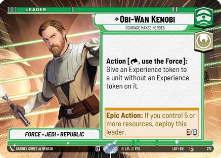 Obi-Wan Kenobi - Courage Makes Heroes (Hyperspace) (272) [Legends of the Force] Star Wars: Unlimited Single Disney