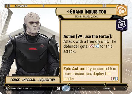 Grand Inquisitor - Stories Travel Quickly (Hyperspace) (278) [Legends of the Force] Star Wars: Unlimited Single Disney