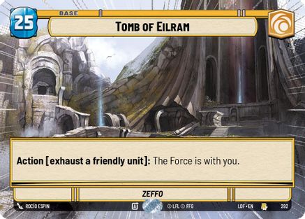 Tomb of Eilram (Hyperspace) (292) [Legends of the Force] Star Wars: Unlimited Single Disney