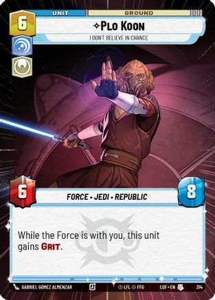 Plo Koon - I Don't Believe in Chance (Hyperspace) (314) [Legends of the Force] Star Wars: Unlimited Single Disney