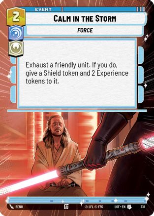 Calm in the Storm (Hyperspace) (318) [Legends of the Force] Star Wars: Unlimited Single Disney