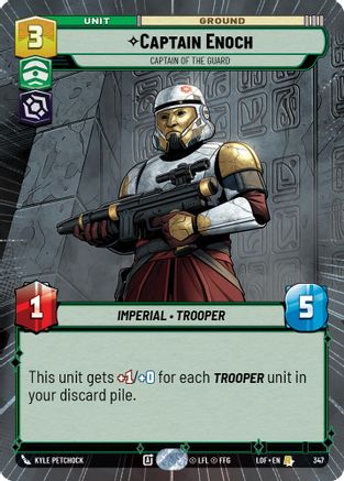 Captain Enoch - Captain of the Guard (Hyperspace) (347) [Legends of the Force] Star Wars: Unlimited Single Disney