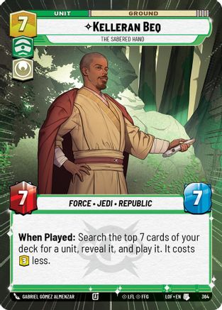 Kelleran Beq - The Sabered Hand (Hyperspace) (364) [Legends of the Force] Star Wars: Unlimited Single Disney