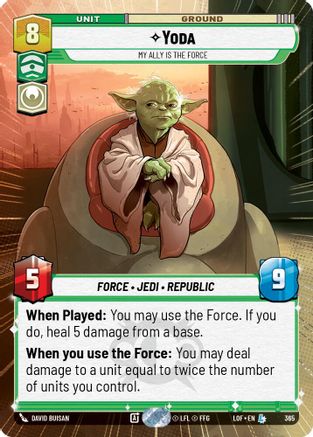 Yoda - My Ally is the Force (Hyperspace) (365) [Legends of the Force] Star Wars: Unlimited Single Disney