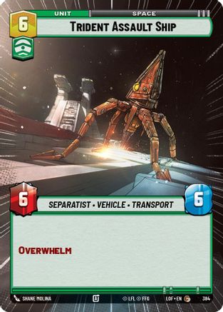 Trident Assault Ship (Hyperspace) (384) [Legends of the Force] Star Wars: Unlimited Single Disney