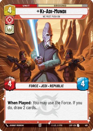 Ki-Adi-Mundi - We Must Push On (Hyperspace) (410) [Legends of the Force] Star Wars: Unlimited Single Disney