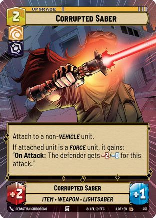 Corrupted Saber (Hyperspace) (451) [Legends of the Force] Star Wars: Unlimited Single Disney