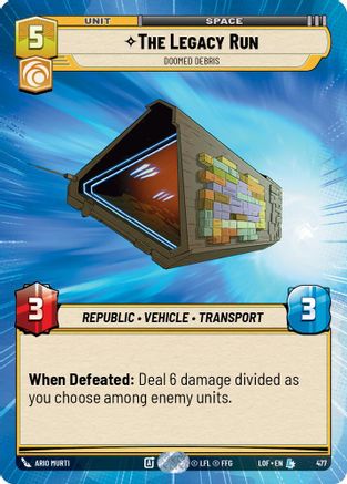The Legacy Run - Doomed Debris (Hyperspace) (477) [Legends of the Force] Star Wars: Unlimited Single Disney