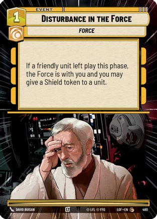 Disturbance in the Force (Hyperspace) (480) [Legends of the Force] Star Wars: Unlimited Single Disney