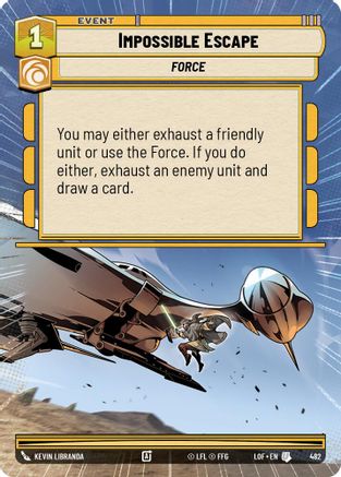 Impossible Escape (Hyperspace) (482) [Legends of the Force] Star Wars: Unlimited Single Disney