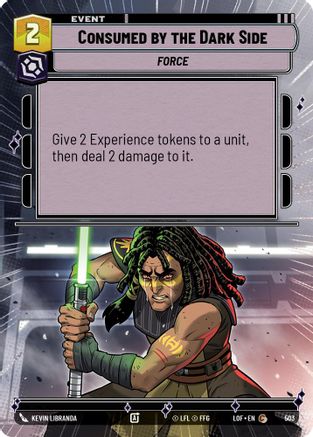Consumed by the Dark Side (Hyperspace) (503) [Legends of the Force] Star Wars: Unlimited Single Disney