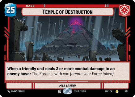 Temple of Destruction (Foil) (531) [Legends of the Force] Foil Star Wars: Unlimited Single Disney