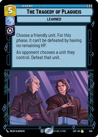 The Tragedy of Plagueis (Foil) (545) [Legends of the Force] Foil Star Wars: Unlimited Single Disney
