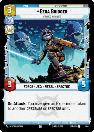 Ezra Bridger - Attuned With Life (Foil) (548) [Legends of the Force] Foil Star Wars: Unlimited Single Disney