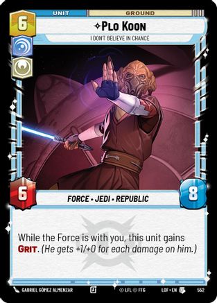 Plo Koon - I Don't Believe in Chance (Foil) (552) [Legends of the Force] Foil Star Wars: Unlimited Single Disney