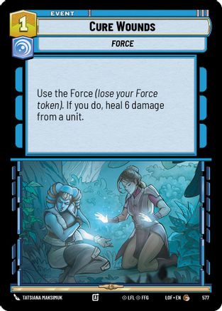 Cure Wounds (Foil) (577) [Legends of the Force] Foil Star Wars: Unlimited Single Disney