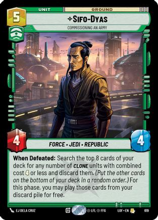 Sifo-Dyas - Commissioning An Army (Foil) (619) [Legends of the Force] Foil Star Wars: Unlimited Single Disney