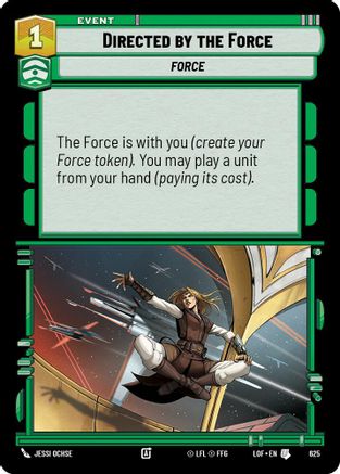Directed by the Force (Foil) (625) [Legends of the Force] Foil Star Wars: Unlimited Single Disney