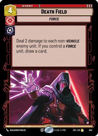 Death Field (Foil) (643) [Legends of the Force] Foil Star Wars: Unlimited Single Disney