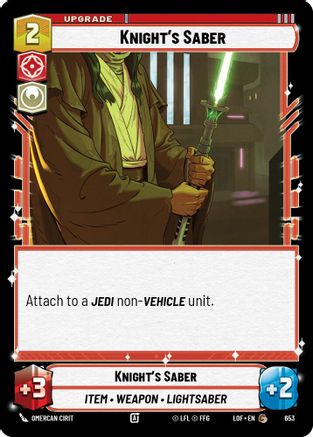Knight's Saber (Foil) (653) [Legends of the Force] Foil Star Wars: Unlimited Single Disney