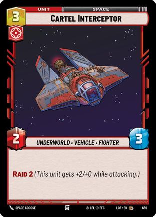 Cartel Interceptor (Foil) (659) [Legends of the Force] Foil Star Wars: Unlimited Single Disney