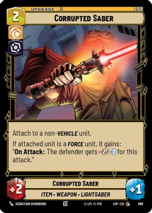 Corrupted Saber (Foil) (689) [Legends of the Force] Foil Star Wars: Unlimited Single Disney