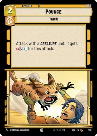 Pounce (Foil) (726) [Legends of the Force] Foil Star Wars: Unlimited Single Disney
