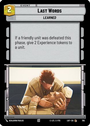 Last Words (Foil) (765) [Legends of the Force] Foil Star Wars: Unlimited Single Disney