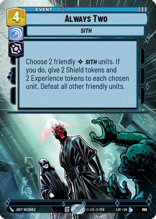 Always Two (Hyperspace Foil) (782) [Legends of the Force] Foil Star Wars: Unlimited Single Disney