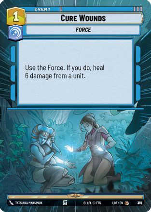Cure Wounds (Hyperspace Foil) (815) [Legends of the Force] Foil Star Wars: Unlimited Single Disney