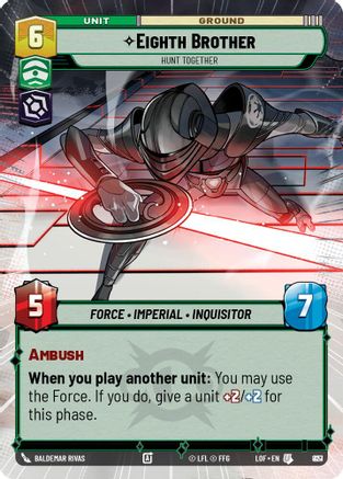 Eighth Brother - Hunt Together (Hyperspace Foil) (827) [Legends of the Force] Foil Star Wars: Unlimited Single Disney