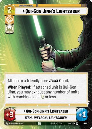 Qui-Gon Jinn's Lightsaber (Hyperspace Foil) (941) [Legends of the Force] Foil Star Wars: Unlimited Single Disney