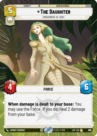The Daughter - Embodiment of Light (Hyperspace Foil) (992) [Legends of the Force] Foil Star Wars: Unlimited Single Disney