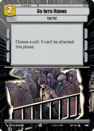Go Into Hiding (Hyperspace Foil) (1002) [Legends of the Force] Foil Star Wars: Unlimited Single Disney