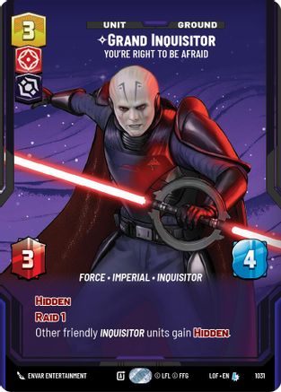 Grand Inquisitor - You're Right to Be Afraid (Prestige) (1031) [Legends of the Force] Star Wars: Unlimited Single Disney